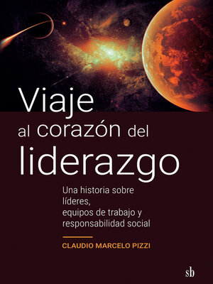 cover image of Viaje al corazón del liderazgo